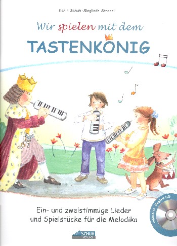Vorderes Coverbild Wir spielen mit dem Tastenkönig (+CD)