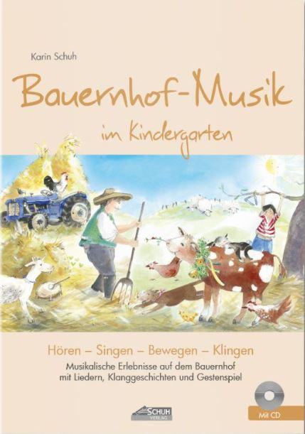 Vorderes Coverbild Bauernhof-Musik im Kindergarten (+CD)