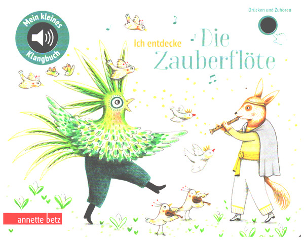 Vorderes Coverbild Ich entdecke die Zauberflöte 