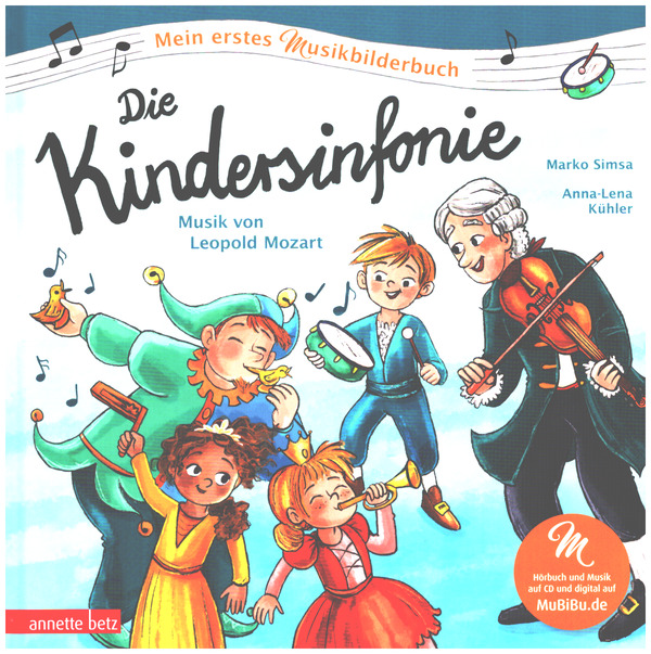 Vorderes Coverbild Die Kindersinfonie (+CD)