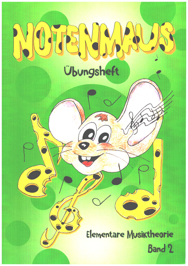 Vorderes Coverbild Notenmaus Übungsheft 2