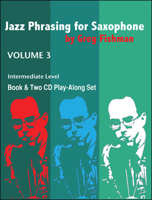 Vorderes Coverbild Jazz Phrasing for saxophone, Vol. 3 (+CD)
