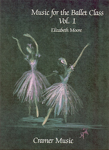 Vorderes Coverbild Music for the ballet class Vol. 1