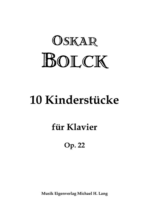 Vorderes Coverbild 10 Kinderstücke op.22 (2018)