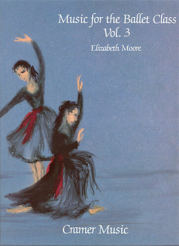Vorderes Coverbild Music for the Ballet Class Vol. 3