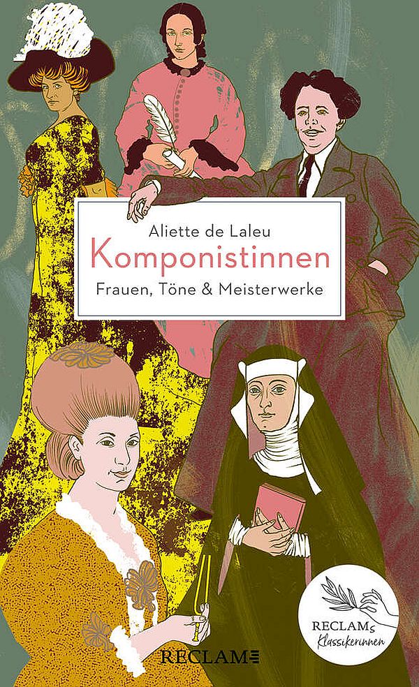 Vorderes Coverbild Komponistinnen - Frauen, Töne & Meisterwerke