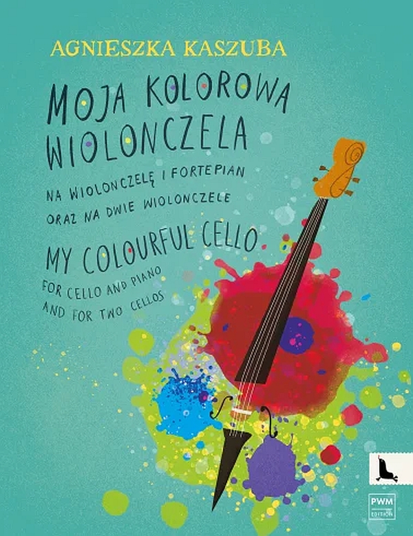 Vorderes Coverbild My colourful Cello (Moja kolorowa wiolonczela)