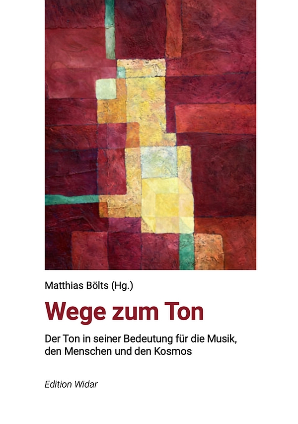 Vorderes Coverbild Wege zum Ton: Der Ton in seiner Bedeutung für die