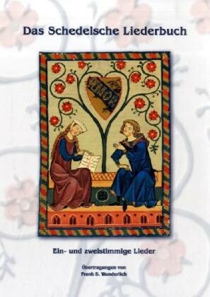 Vorderes Coverbild Das Schedelsche Liederbuch
