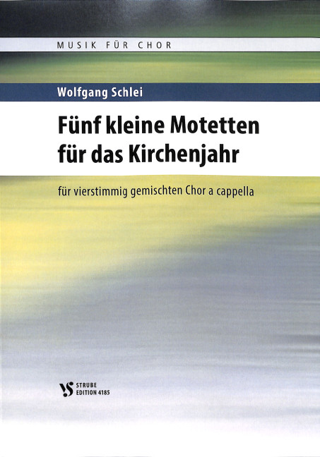 Vorderes Coverbild 5 kleine Motetten für das Kirchenjahr