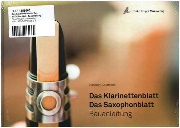 Vorderes Coverbild Das Klarinettenblatt - Das Saxophonblatt