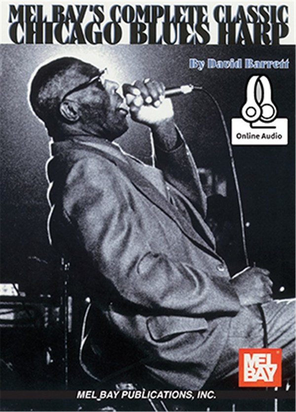 Vorderes Coverbild Complete Classic Chicago Blues Harp (+Online Audio)