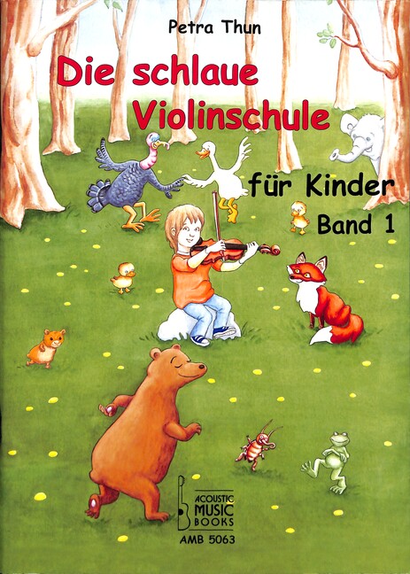Vorderes Coverbild Die schlaue Violinschule für Kinder Band 1