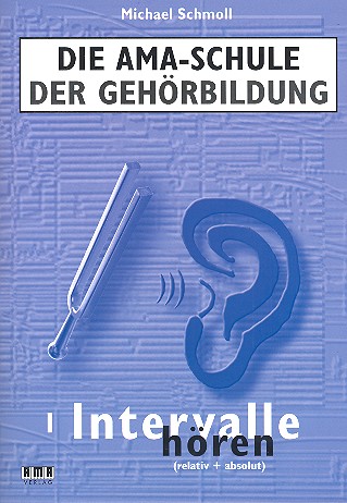 Vorderes Coverbild Die AMA-Schule der Gehörbildung Band 1