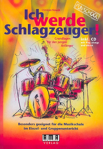 Vorderes Coverbild Ich werde Schlagzeuger (+CD-ROM)