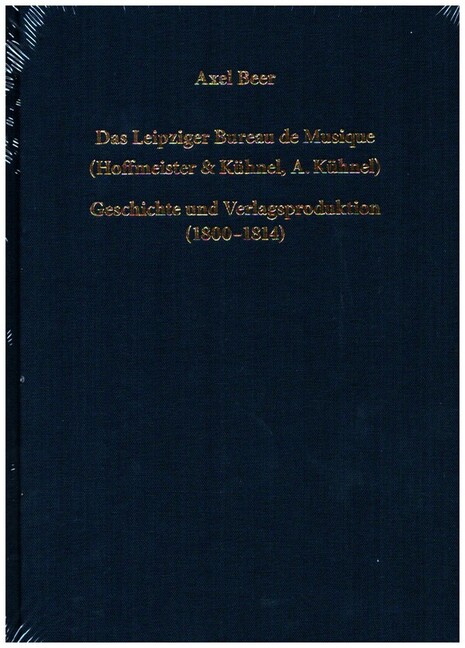 Vorderes Coverbild Das Leipziger Bureau de Musique (Hoffmeister & Kühnel, A. Kühnel)