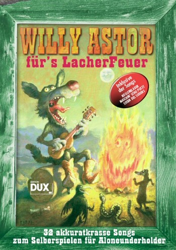 Vorderes Coverbild Willy Astor: Für's Lacherfeuer