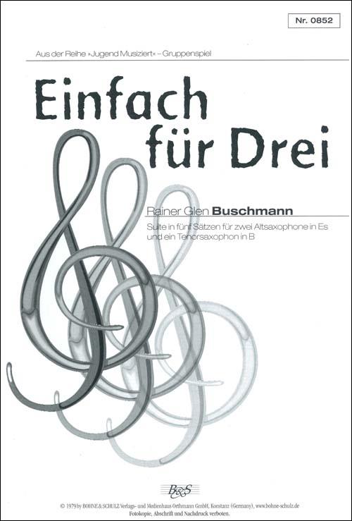 Vorderes Coverbild Einfach für Drei für 3 Saxophone (AAT)