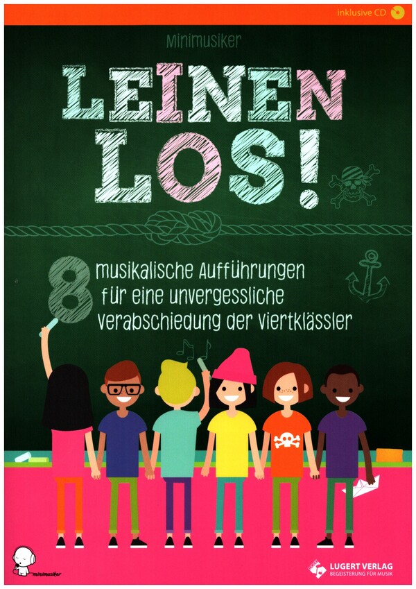 Vorderes Coverbild Leinen los! - 8 musikalische Aufführungen (+App)