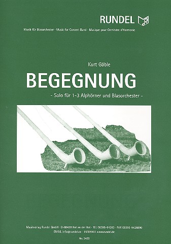 Vorderes Coverbild Begegnung für 1-3 Alphörner und Blasorchester