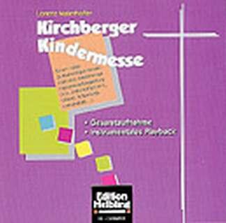 Vorderes Coverbild Kirchberger Kindermesse CD