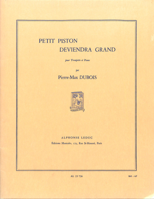 Vorderes Coverbild Petit piston deviendra grand pour