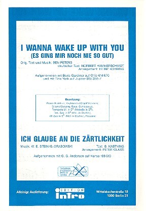 Vorderes Coverbild I wanna wake up with you  und  Ich glaube an die Zärtlichkeit