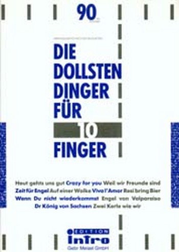 Vorderes Coverbild Die dollsten Dinger für 10 Finger Band 90: