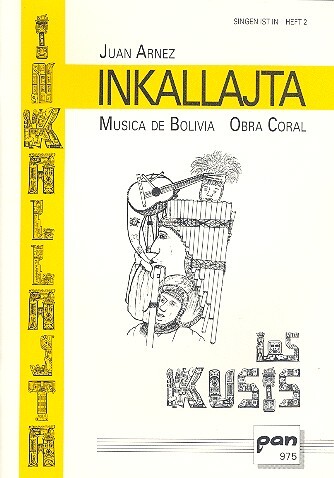 Vorderes Coverbild Inkallajta Musica de Bolivia für gem Chor und