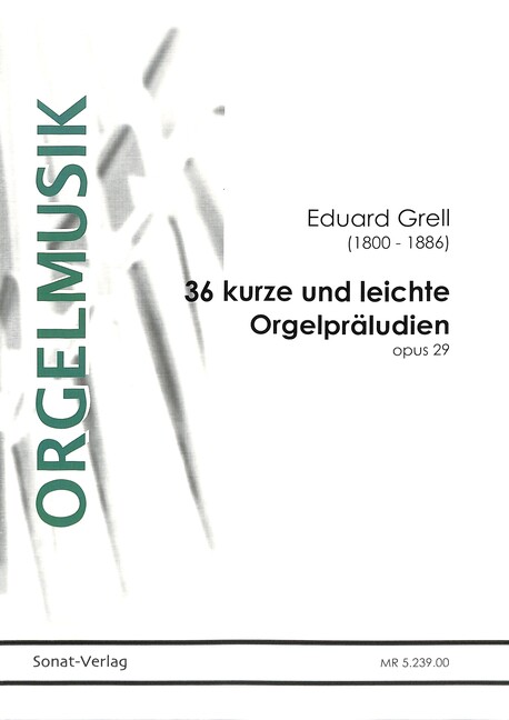 Vorderes Coverbild 36 kurze und leichte Orgelpräludien op.29
