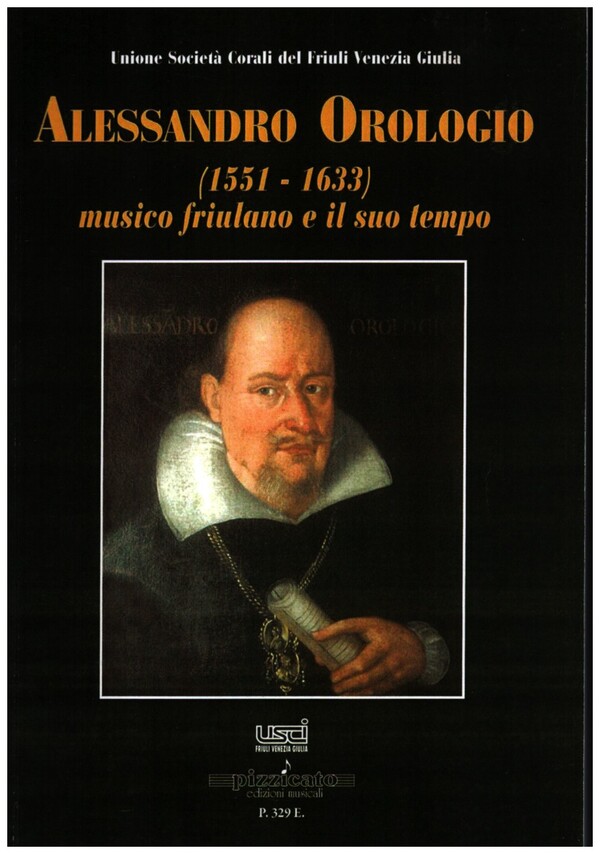 Vorderes Coverbild Alessandro Orologio musico friulano e il suo tempo