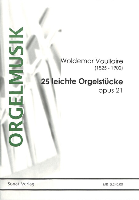 Vorderes Coverbild 25 leichte Orgelstücke op.21