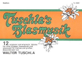 Vorderes Coverbild Tuschla's Blasmusik