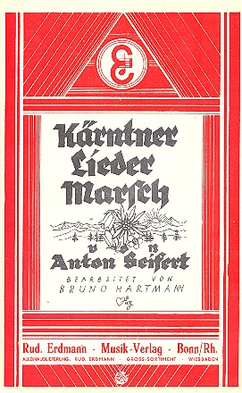 Vorderes Coverbild Kärntner Liedermarsch op.80:
