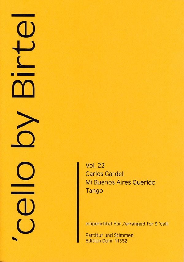 Vorderes Coverbild Mi Buenos Aires querido für 3 Violoncello