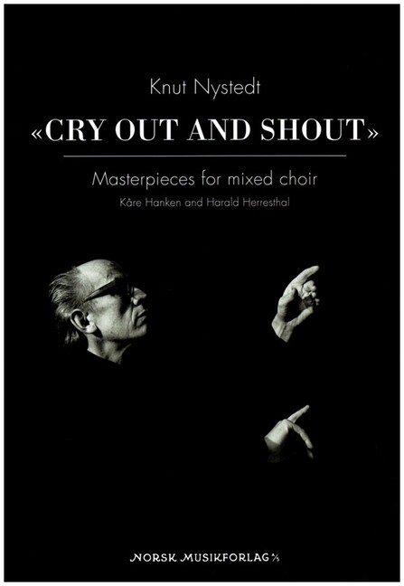 Vorderes Coverbild Cry out and shout - Masterpieces for mixed choir