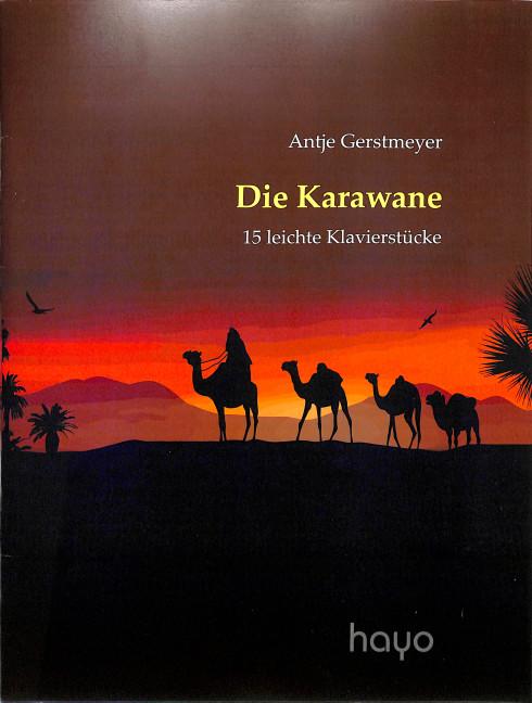 Vorderes Coverbild Die Karawane - 15 leichte Klavierstücke
