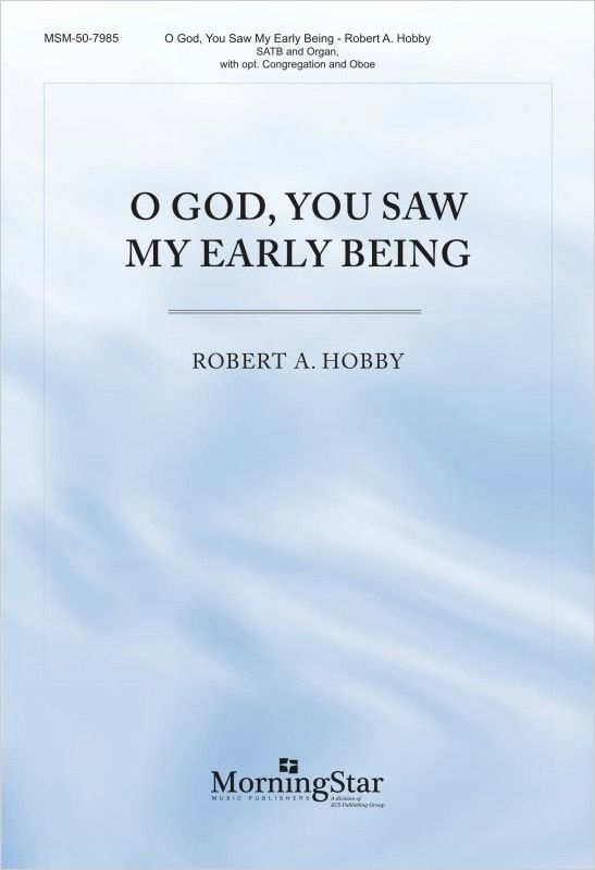 Vorderes Coverbild O God, You Saw My Early Being