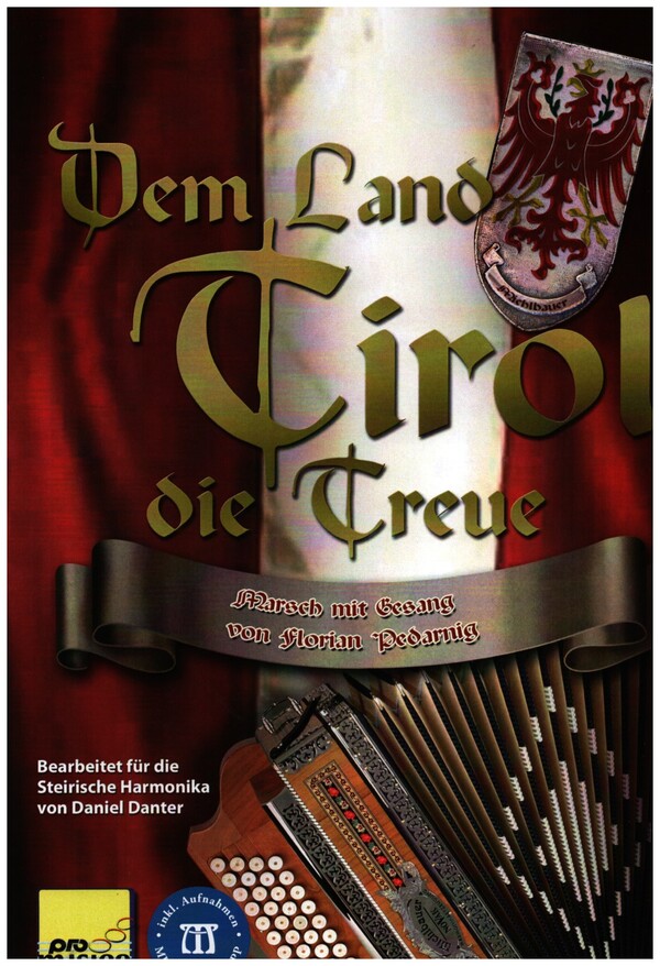 Vorderes Coverbild Dem Land Tirol die Treue (+App)