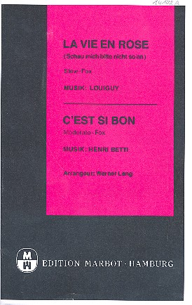 Vorderes Coverbild La vie en rose  und  C'est si bon: