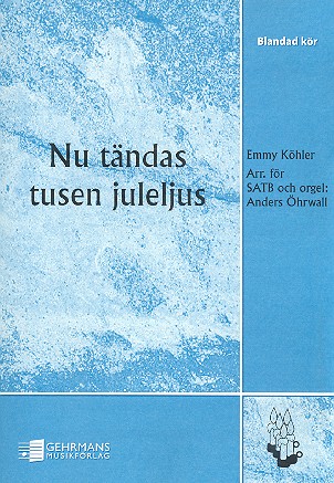 Vorderes Coverbild Nu tändas tusen juleljus for mixed choir and