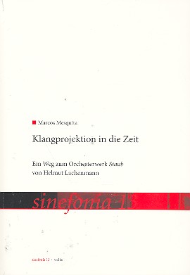 Vorderes Coverbild Klangprojektion in die Zeit Der Weg zum