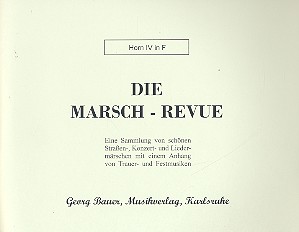 Vorderes Coverbild Die Marsch-Revue: für Blasorchester