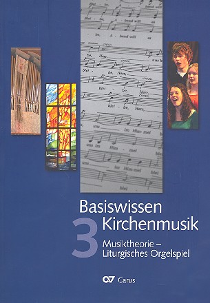 Vorderes Coverbild Basiswissen Kirchenmusik Band 3