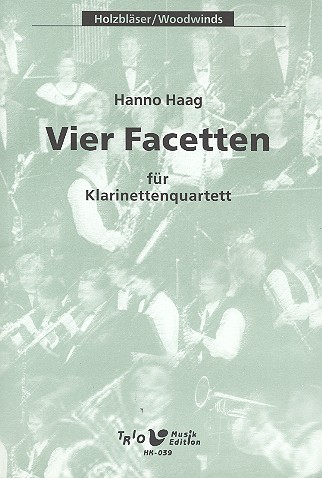 Vorderes Coverbild 4 Facetten für 3 Klarinetten und Baßklarinette