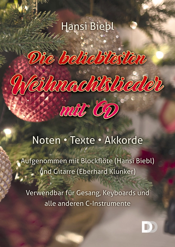 Vorderes Coverbild Die beliebtesten Weihnachtslieder (+CD)