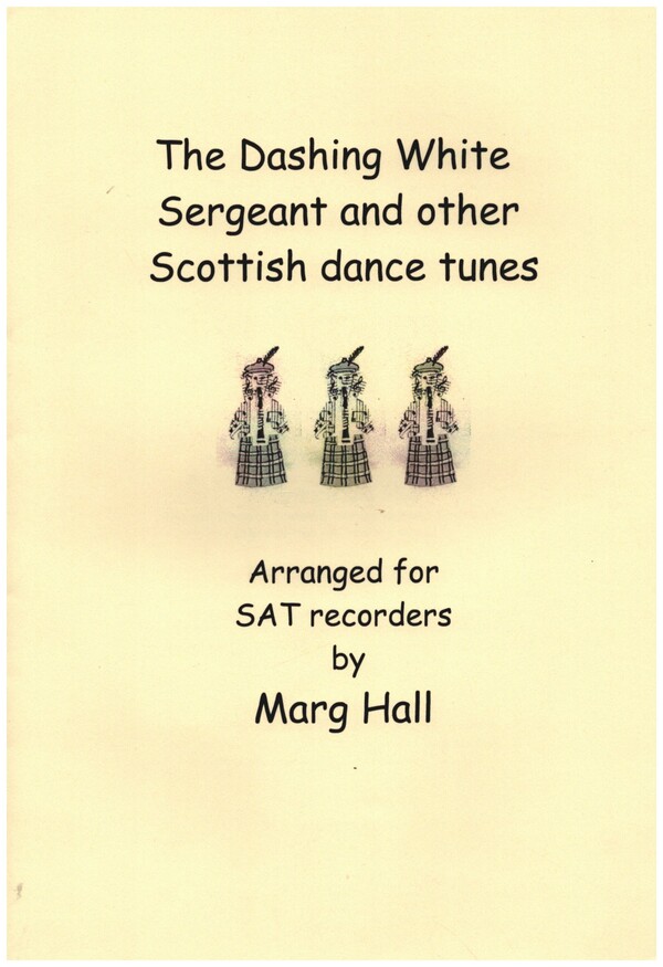 Vorderes Coverbild The Dashing white Seargent and other Scottish Dance Tunes