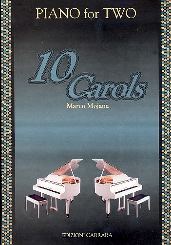 Vorderes Coverbild 10 Carols for two: for piano 4 hands