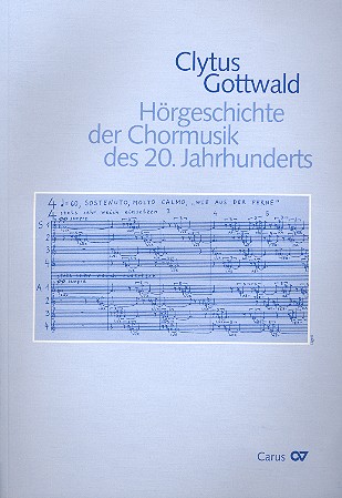 Vorderes Coverbild Hörgeschichte der Chormusik des 20. Jahrhunderts (+CD)