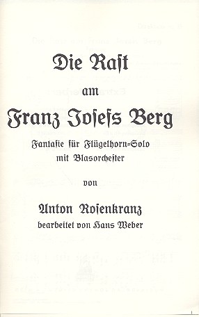 Vorderes Coverbild Die Rast am Franz-Josefs-Berg